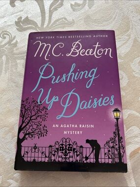 Pushing Up Daisies - Hardcover
